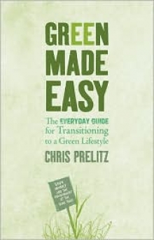 克里斯·普利茨(Chris Prelitz)的《绿色容易》(Green Made Easy)